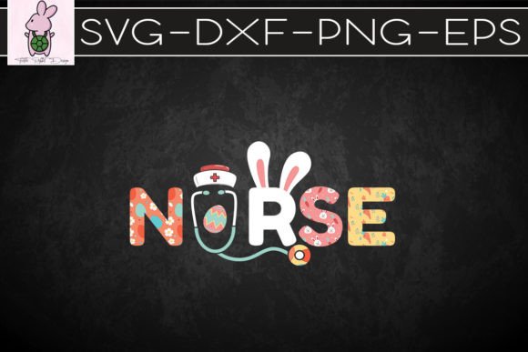 Easter Nurse SVG: Graphics for Crafts