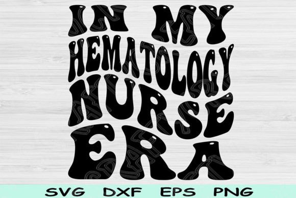 In My Hematology Nurse Era: Graphics for Crafts