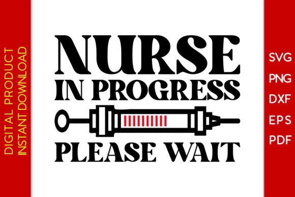 Nurse in Progress SVG: Crafts & Graphics