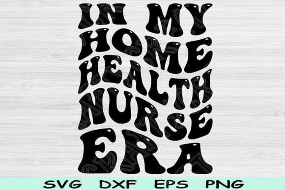 Review: In My Home Health Nurse Era SVG
