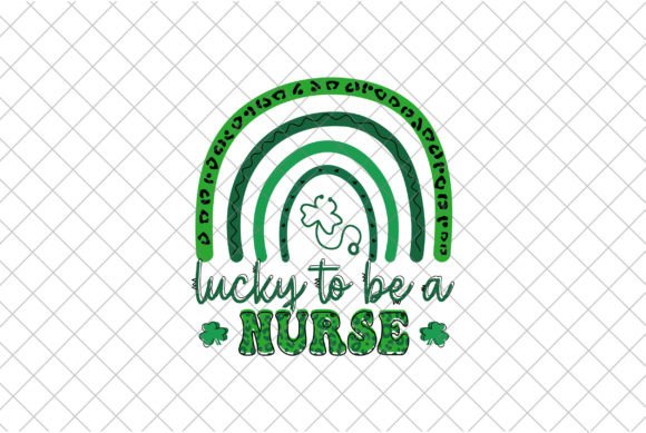 St Patrick s Day SVG, One Lucky Nurse Graphics Crafts